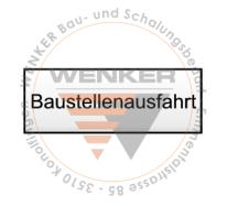 Hinweisschild HIP, Baustellenausfahrt